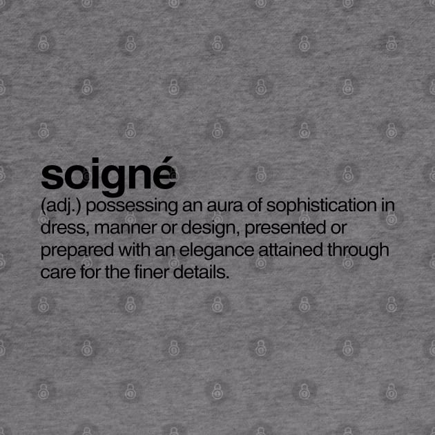 Soigné by Onomatophilia